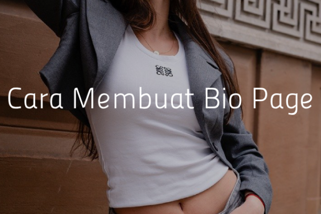 Cara Buat Bio Page