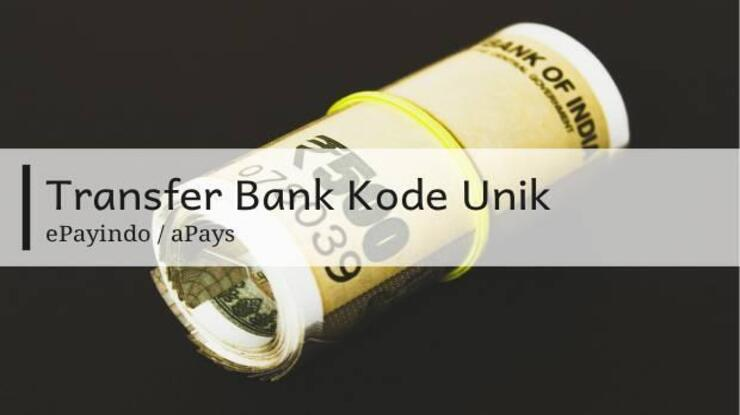 Transfer Bank (Kode Unik)