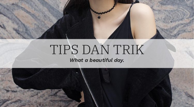 Tips dan Trik